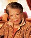 Maya Angelou