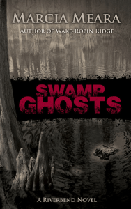 Swamp Ghosts Marcia Meara