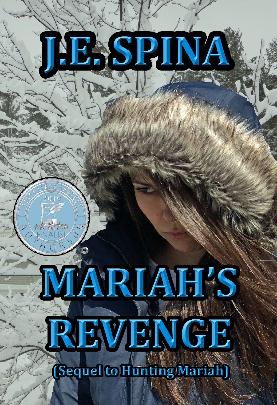 Mariah's Revenge (Sequel to Hunting Mariah) MARIAH’S REVENGE