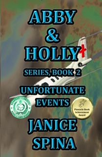 ABBY & HOLLY SERIES BOOK 2: UNFORTUNATE EVENTS