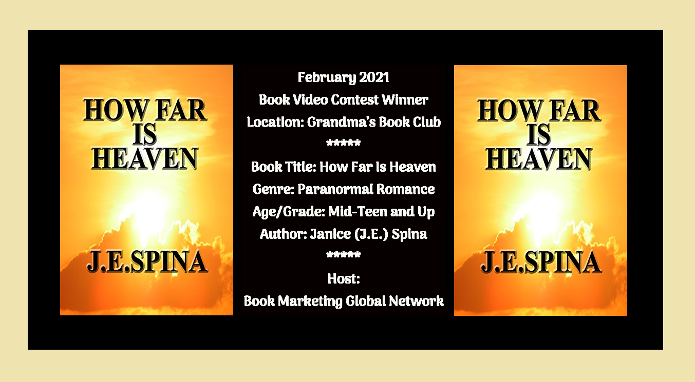 How Far Is Heaven - Book Marketing Global Network - Video Award