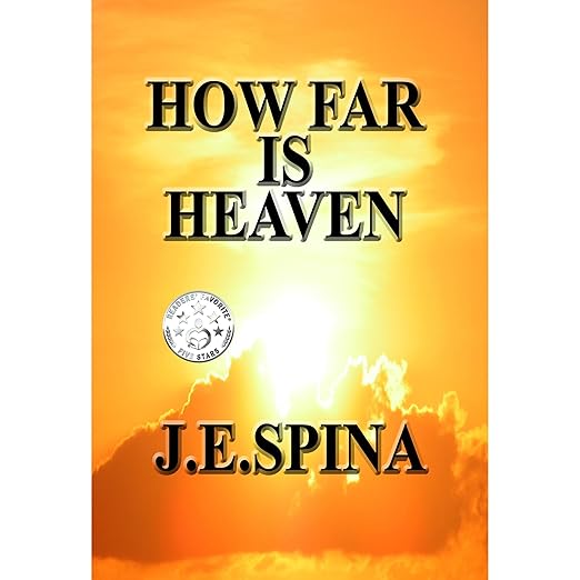 How Far Is Heaven