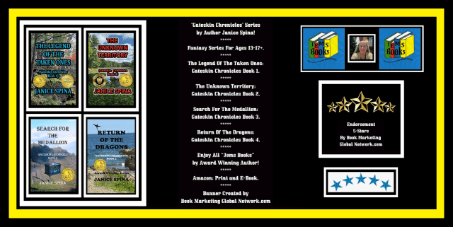 Promotional banner for the 'Goteskin Chronicles' book series by Janice Spina, featuring cover images of four books: 'The Legend of the Taken Ones,' 'The Unknown Territory,' 'Search for the Medallion,' and 'Return of the Dragons.'