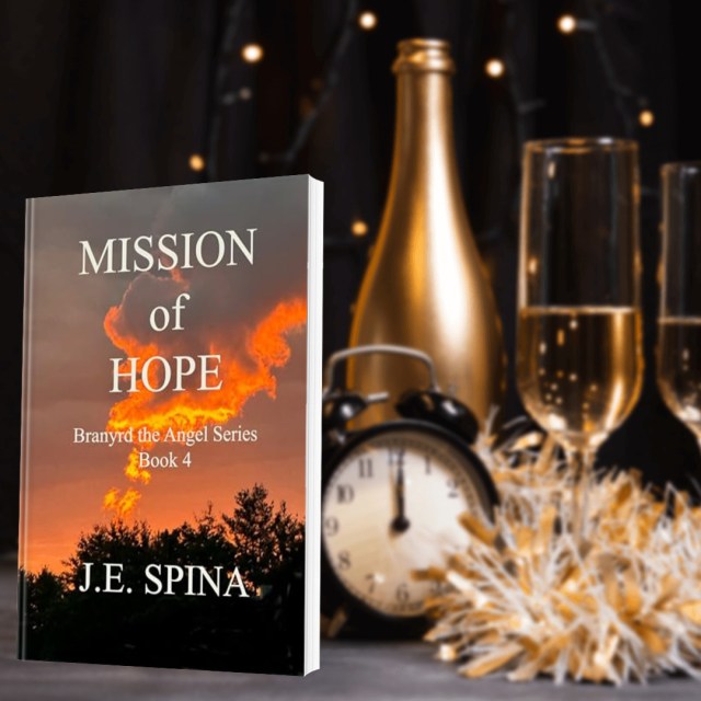 The book 'Mission of Hope' from the Branyrd the Angel Series, displayed with a festive setting including champagne glasses, a clock, and decorative elements.