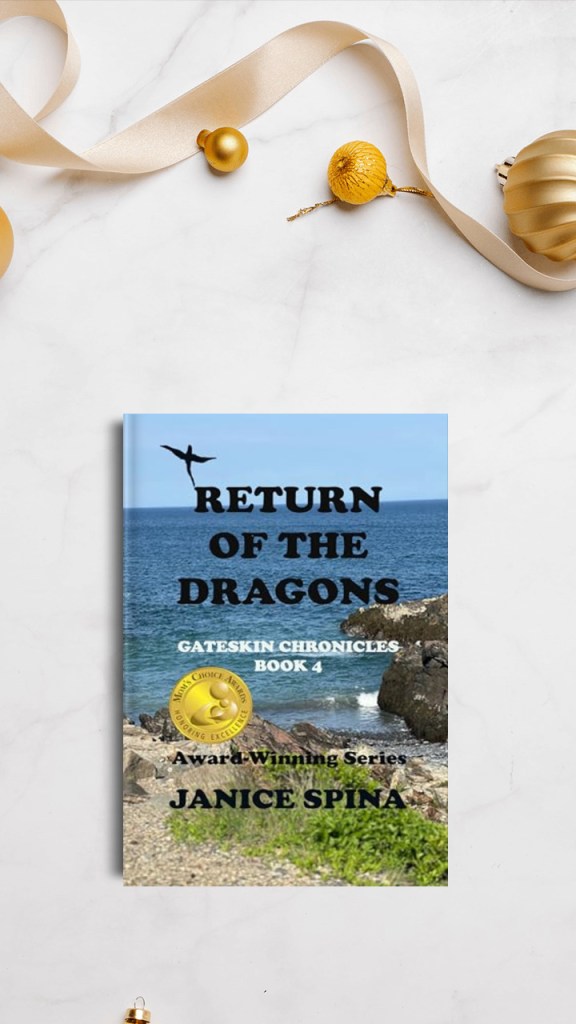 A book cover for 'Return of the Dragons' from the Gateskin Chronicles series, featuring a scenic view of a coastline with rocks and water. The cover displays the title, author name Janice Spina, and an award emblem.